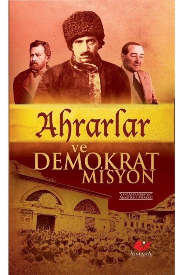 Yeni Asya Neşriyat Ahrarlar Ve Demokrat Misyon - Image 1