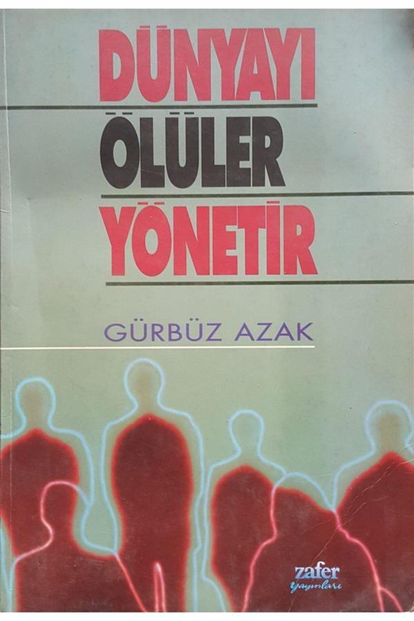 Zafer Yayınları Dünyayı Ölüler Yönetir - Zafer Yayınları - Image 1