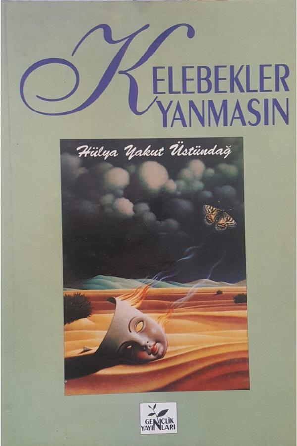 Gençlik Kitabevi Yayınları Kelebekler Yanmasın - Gençlik Kitabevi Yayınları - Image 1