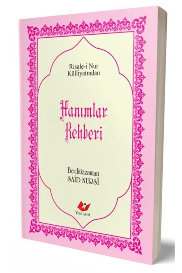 Yeni Asya Neşriyat Hanımlar Rehberi, Sayfa İçi Lügatçeli, İndexli (Çanta Boy, Karton Kapak,Kod:9451) & Risalei Nur K... - Image 1