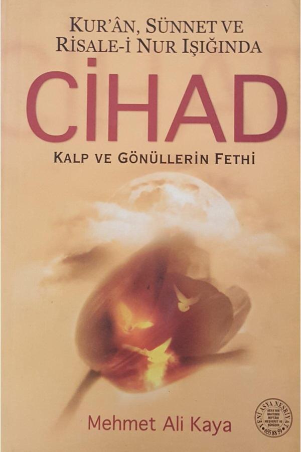 Yeni Asya Neşriyat Kur'An, Sünnet Ve Risale-İ Nur Işığında Cihad Kalp Ve Gönüllerin Fethi - Image 1