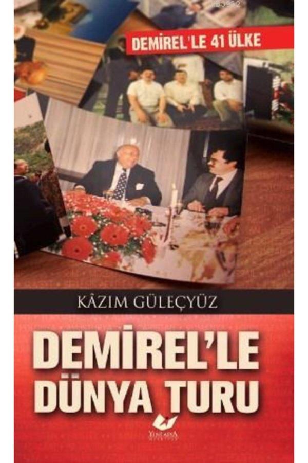 Yeni Asya Neşriyat Demirel'Le Dünya Turu - Image 1