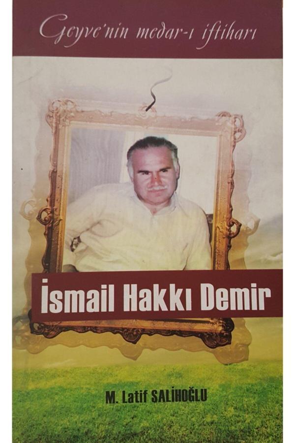 Yeni Asya Neşriyat Geyve'Nin Medar-I Iftiharı Ismail Hakkı Demir - Image 1