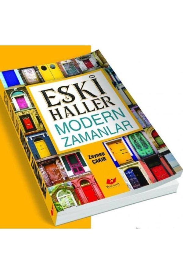 Yeni Asya Neşriyat Eski Haller Modern Zamanlar - Image 1