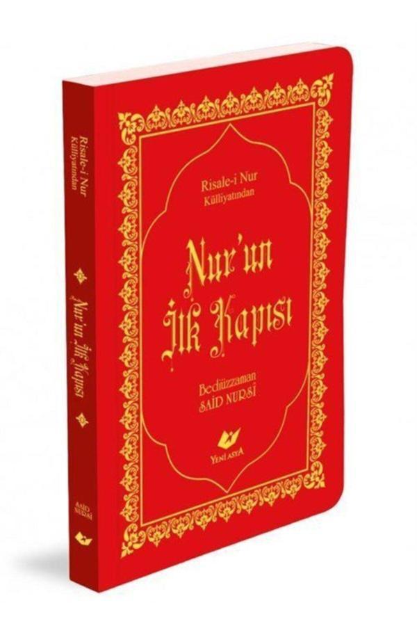 Yeni Asya Neşriyat Nur'Un Ilk Kapısı (Kod: 9185) (Çanta Boy, Sayfa Içi Lügatçeli, Indexli) & Risale-İ Nur Külliyatından - Image 1