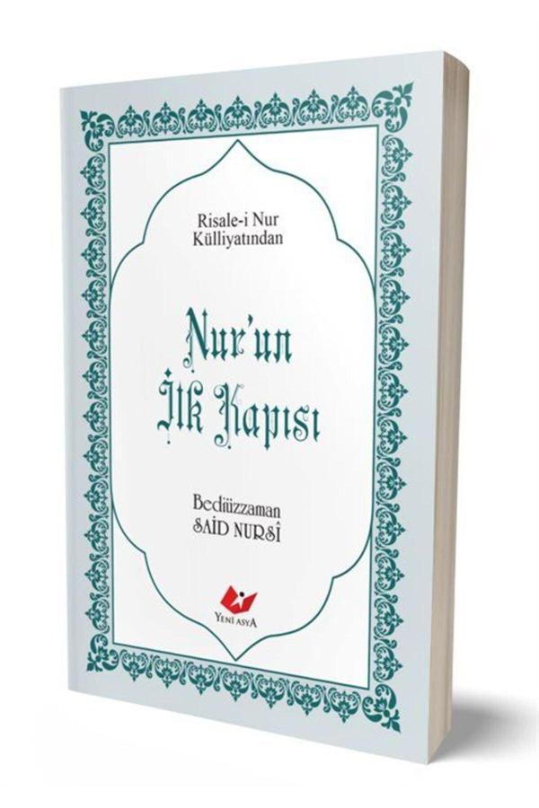 Yeni Asya Neşriyat Risale-İ Nur Külliyatından Nur'Un İlk Kapısı Çanta Boy-Lügatçeli-İndexli (Kod: 9574) - Image 1