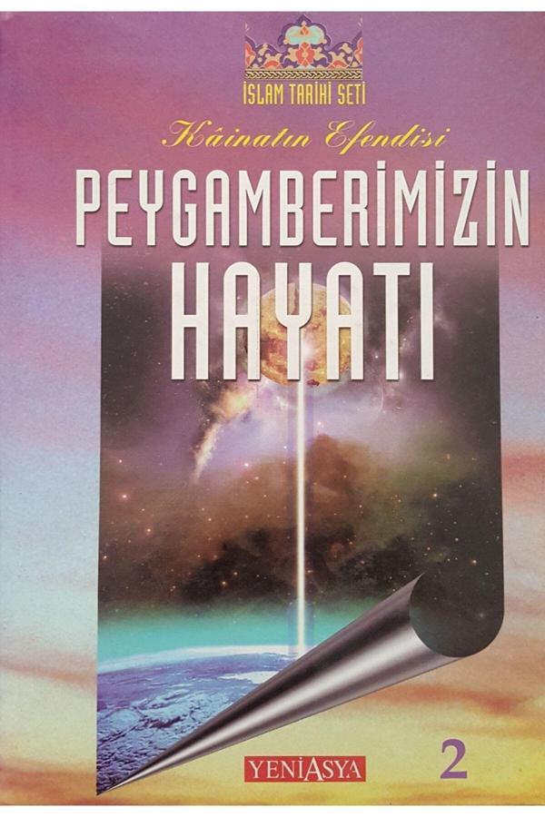 Yeni Asya Neşriyat Kainatın Efendisi Peygamberimizin Hayatı 2. Cilt - Image 1