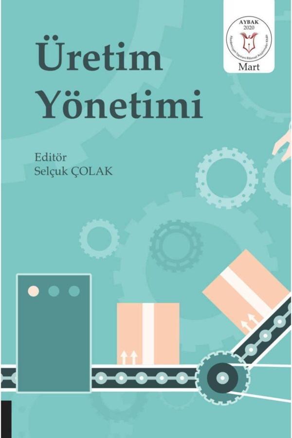 Akademisyen Yayınevi Üretim Yönetimi ( Aybak 2020 Mart ) - Akademisyen Yayınevi - Image 1