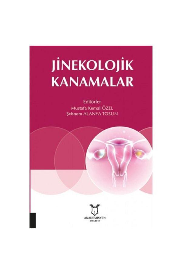 Akademisyen Jinekolojik Kanamalar - Akademisyen Yayınevi - Image 1