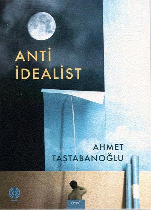 Mask Yayınları Anti İdealist - Mask Yayınları - Image 1