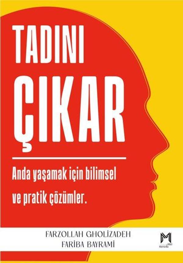 Tadını Çıkar - Anda Yaşamak İçin Bilimsel ve Pratik Çözümler - Memento Mori Yayınları - Image 1