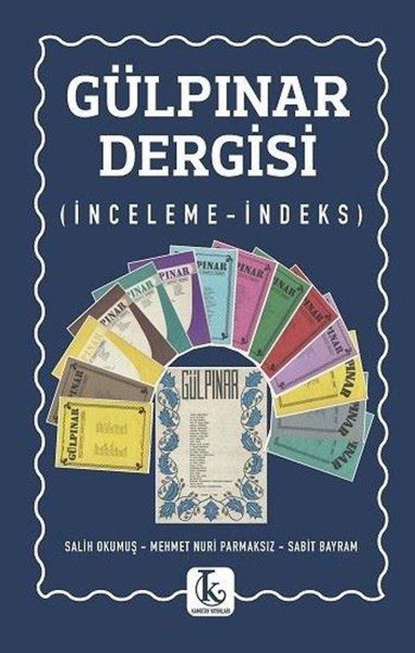 Gülpınar Dergisi - İnceleme İndeks - Kamutay Yayınları - Image 1