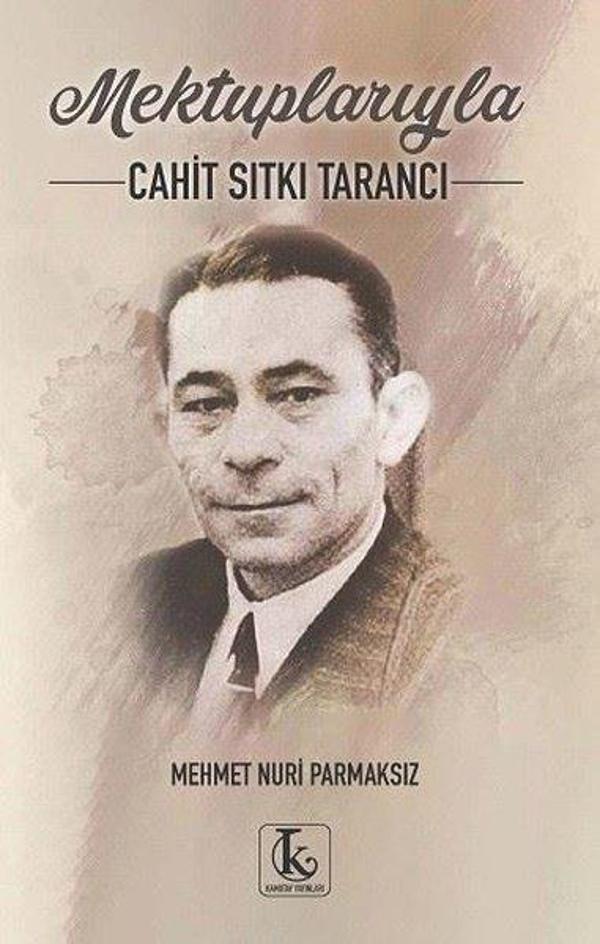 Mektuplarıyla Cahit Sıtkı Tarancı - Kamutay Yayınları - Image 1