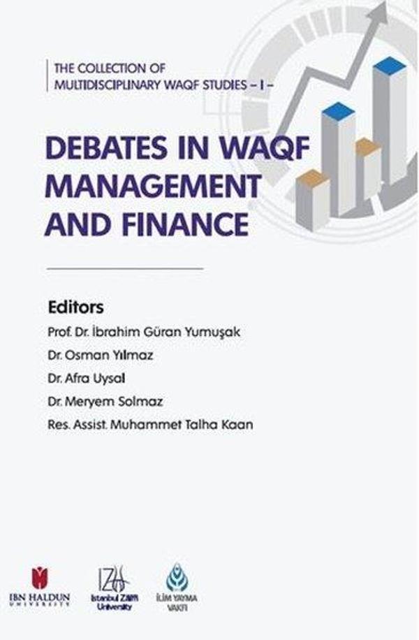 Debates in Waqf Management and Finance - The Collection of Multidisciplinary Waqf Studies 1 - İbn Haldun Üniversitesi - Image 1
