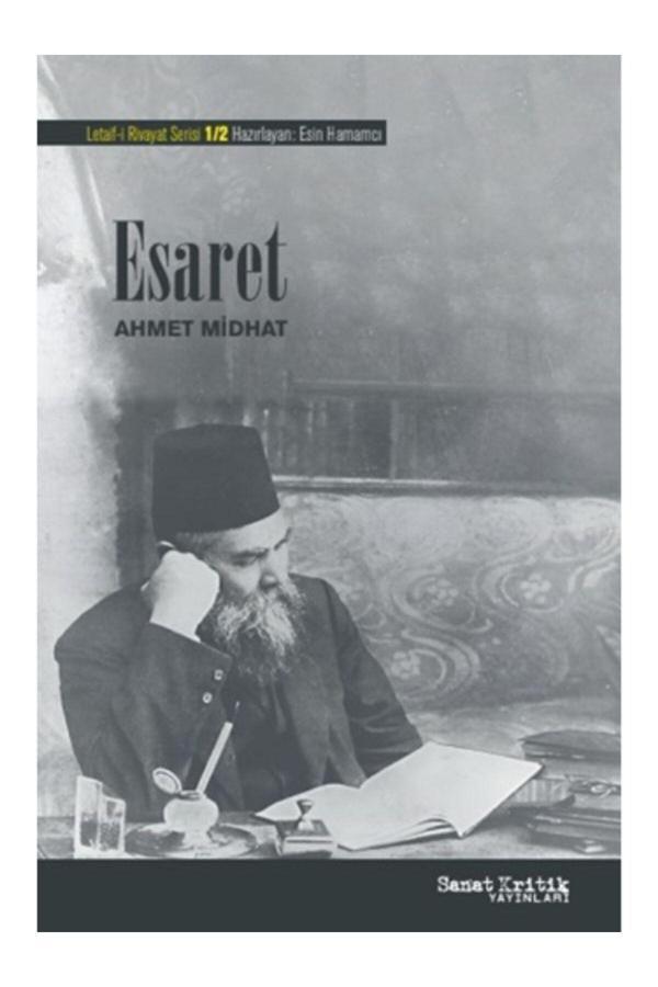 Sanat Kritik Yayınları Esaret - Letaif-İ Rivayat-1 - Sanat Kritik Yayınları - Image 1