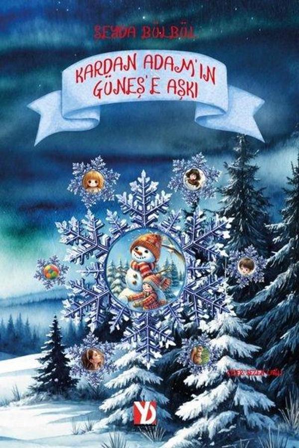 Kardan Adam'ın Güneş'e Aşkı - Yazardan Direkt - Image 1