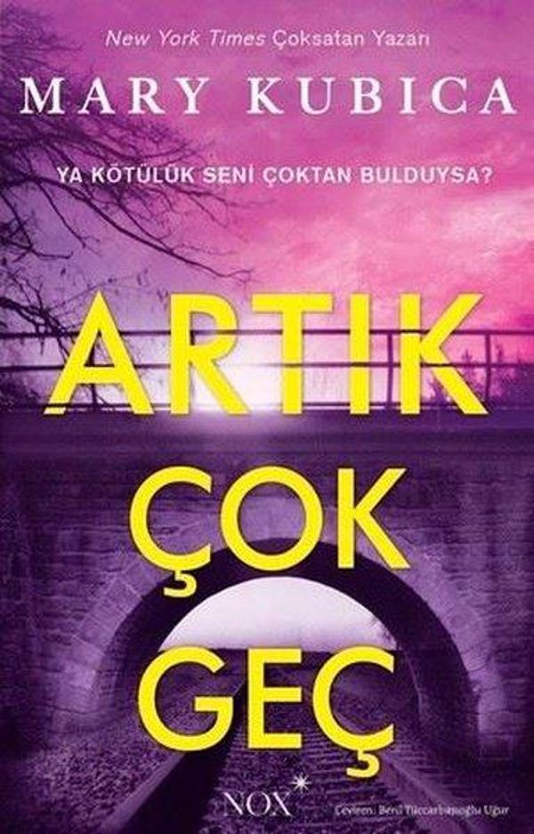 Artık Çok Geç - Nox Yayınları - Image 1
