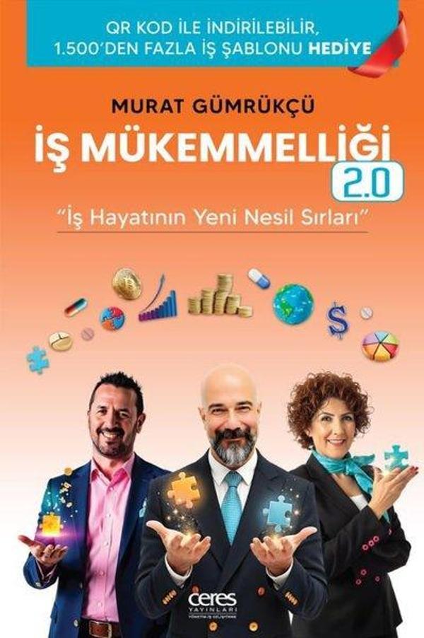 İş Mükemmelliği 2.0 - İş Hayatının Yeni Nesil Sırları - Ceres Yayınları - Image 1