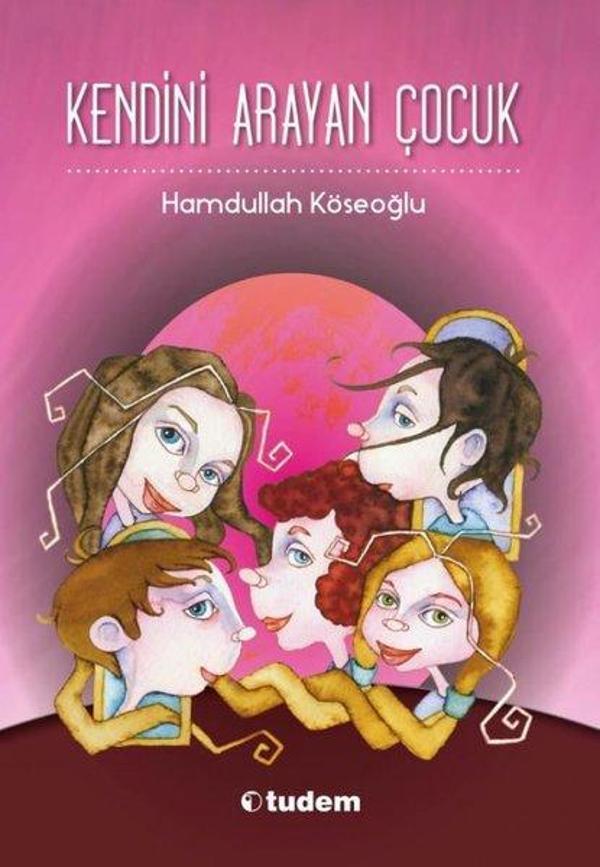 Kendini Arayan Çocuk - Tudem Yayınları - Image 1