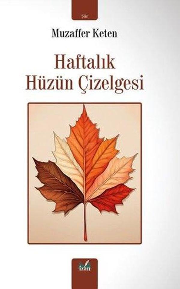 Haftalık Hüzün Seçkisi - İzan Yayıncılık - Image 1