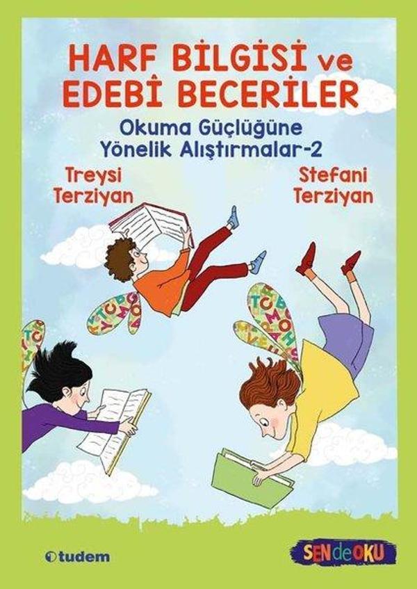 Harf Bilgisi ve Edebi Beceriler: Okuma Güçlüğüne Yönelik Alıştırmalar 2 - Tudem Yayınları - Image 1