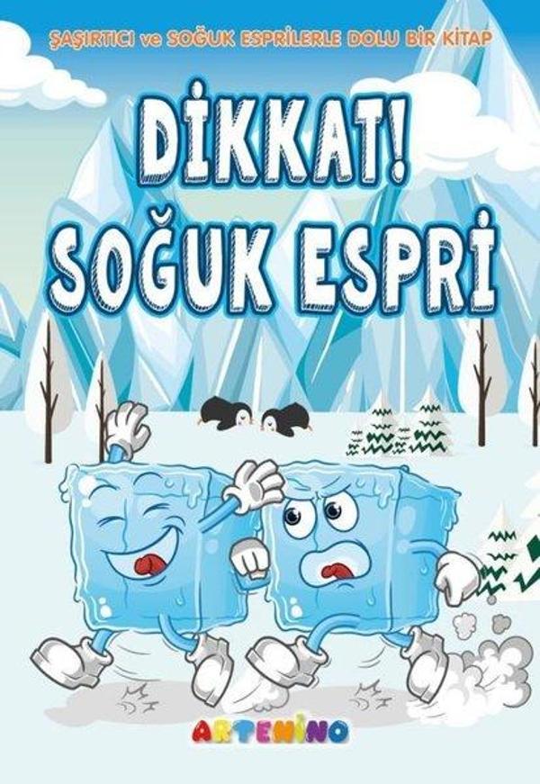 Dikkat! Soğuk Espri - Şaşırtıcı ve Soğuk Esprilerle Dolu Bir Kitap - Artenino Yayıncılık - Image 1