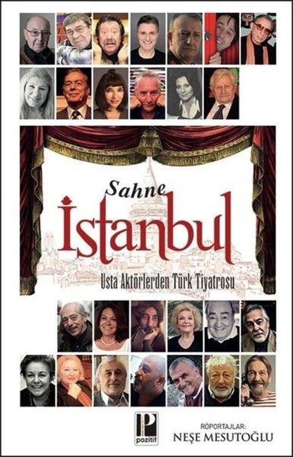 Sahne İstanbul-Usta Aktörlerden Türk Tiyatrosu - Pozitif Yayıncılık - Image 1