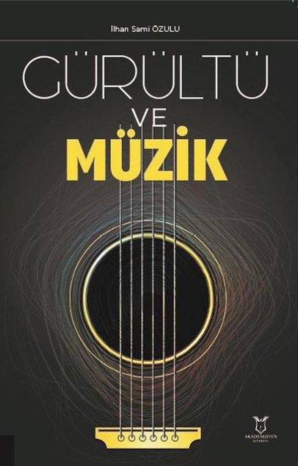 Gürültü ve Müzik - Akademisyen Kitabevi - Image 1