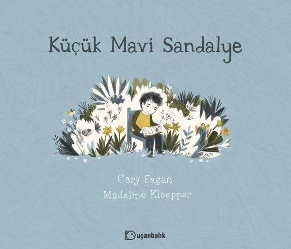 Küçük Mavi Sandalye - Uçanbalık Yayıncılık - Image 1