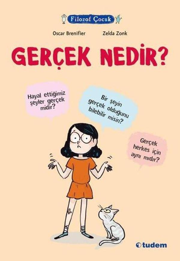Gerçek Nedir? - Filozof Çocuk - Tudem Yayınları - Image 1