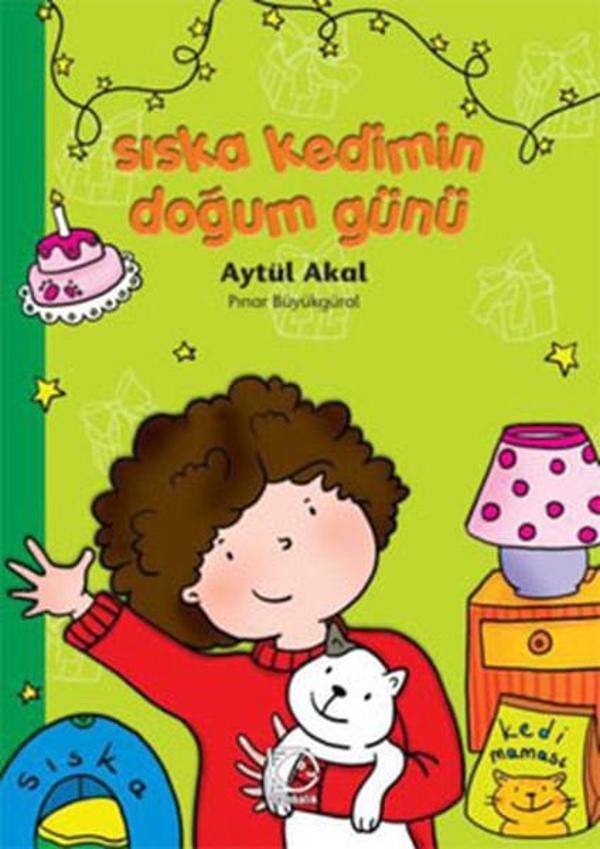 Sıska Kedimin Doğum Günü - Uçanbalık Yayıncılık - Image 1