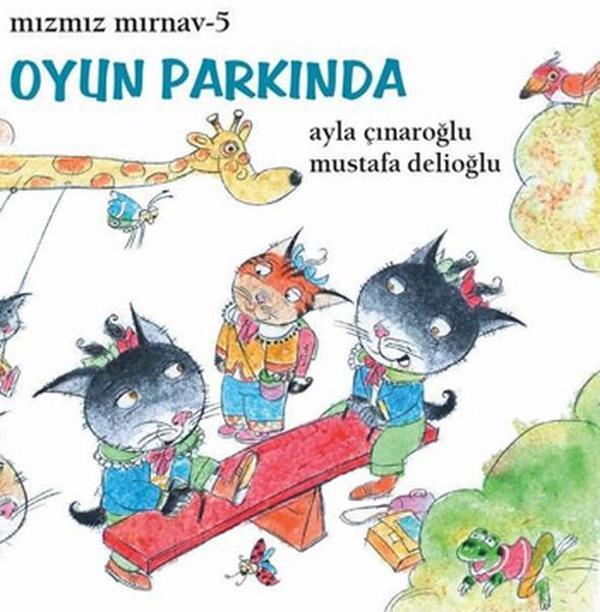 Mızmız Mırnav 5 - Oyun Parkında - Uçanbalık Yayıncılık - Image 1