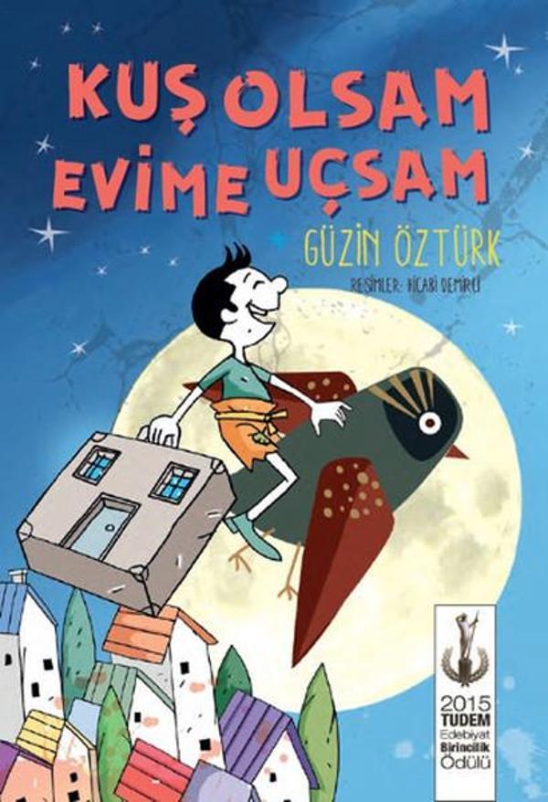 Kuş Olsam Evime Uçsam - Tudem Yayınları - Image 1