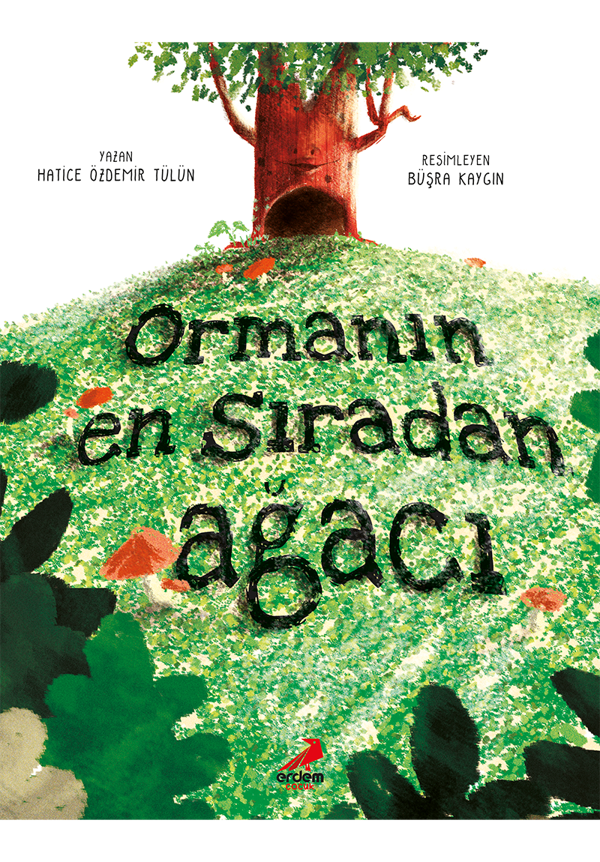 Ormanın En Sıradan Ağacı - Erdem Çocuk - Image 1