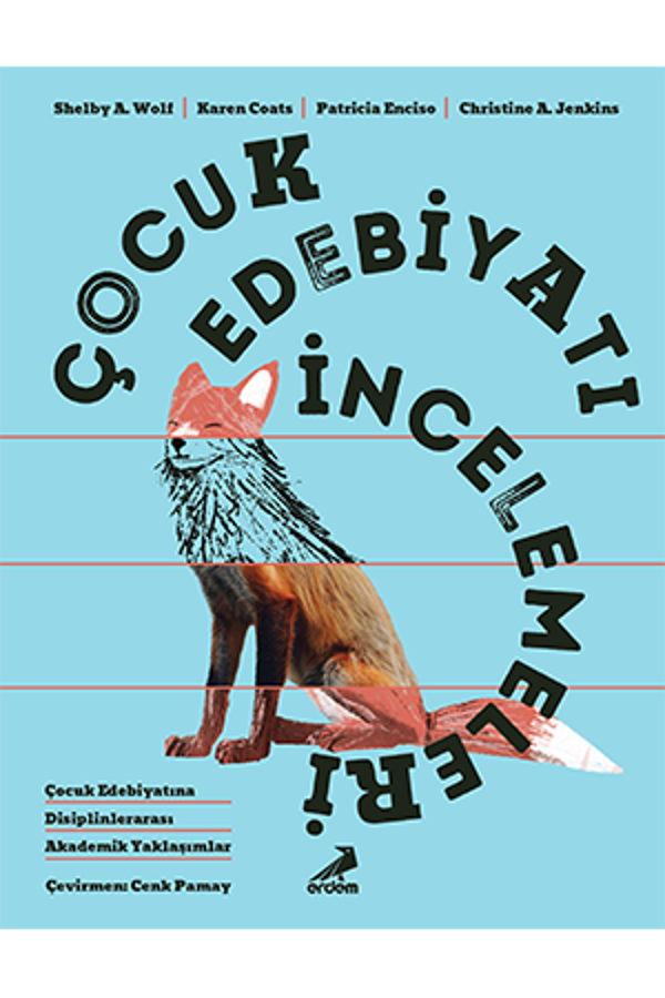 Çocuk Edebiyatı İncelemeleri, Çocuk Edebiyatına Disiplinlerarası Akademik Yaklaşımlar - Erdem Yayınları - Image 1