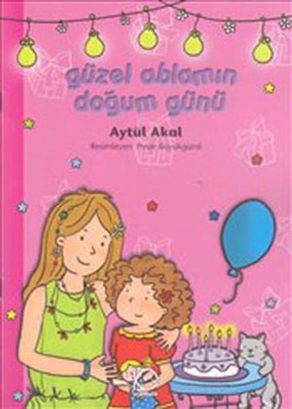 Güzel Ablanın Doğum Günü - Uçanbalık Yayıncılık - Image 1