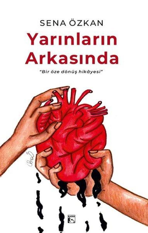 Yarınların Arkasında - Bir Öze Dönüş Hikayesi - Alaska Yayınları - Image 1