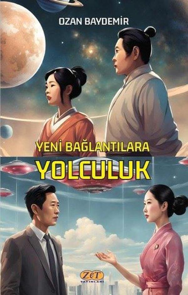 Yeni Bağlantılara Yolculuk - Zet Yayınları - Image 1