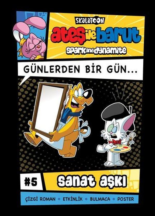 Ateş İle Barut - Günlerden Bir Gün Çizgi Roman Serisi 5 - Sanat Aşkı - Skalatoon - Image 1