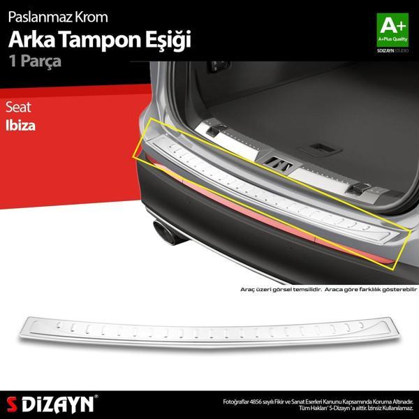 S-Dizayn Seat Ibiza Krom Arka Tampon Eşiği 2017 Üzeri A+ Kalite - Image 1