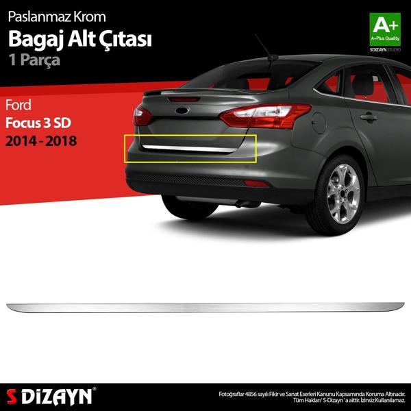 S-Dizayn Ford Focus 3 SD Makyajlı Krom Bagaj Alt Çıtası 2014-2018 A+ Kalite - Image 1
