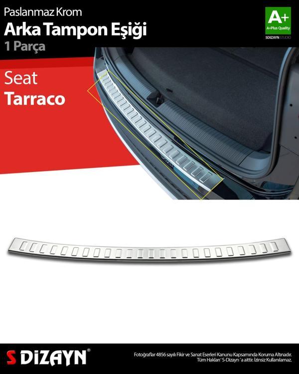 S-Dizayn Seat Tarraco Krom Arka Tampon Eşiği 2018 Üzeri - Image 1
