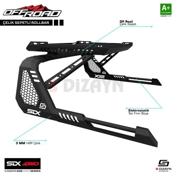 S-Dizayn SDX 4WD Off Road Ford Ranger 4 Sepetli Çelik Roll Bar V1 2023 Üzeri - Image 1