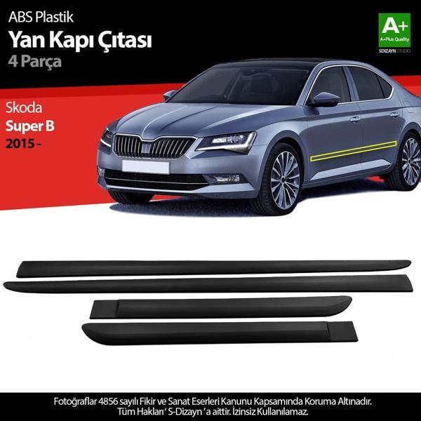 S-Dizayn Skoda Super B ABS Plastik Yan Kapı Koruma Çıtası 2015 Üzeri A+ Kalite - Image 1
