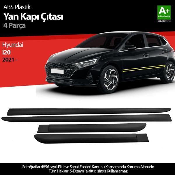 S-Dizayn Hyundai İ20 ABS Plastik Yan Kapı Koruma Çıtası 2021 Üzeri A+ Kalite - Image 1