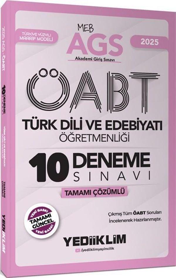 2025 MEB AGS ÖABT Türk Dili ve Edebiyatı Öğretmenliği Tamamı Çözümlü 10 Deneme Sınavı Yediiklim - Yediiklim Yayınları - Image 1