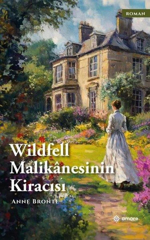 Wildfell Malikanesinin Kiracısı - Amore Yayınları - Image 1