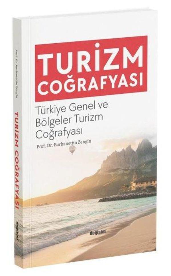 Turizm Coğrafyası - Türkiye Genel ve Bölgeler Turizm Coğrafyası - Değişim Yayınları - Image 1