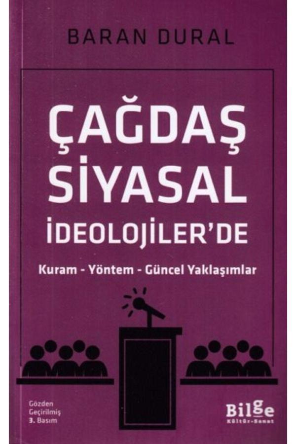 Bilge Kültür Sanat Çağdaş Siyasal İdeolojiler'De Kuram Yöntem Güncel Yaklaşımlar - Bilge Kültür Sanat - Image 1