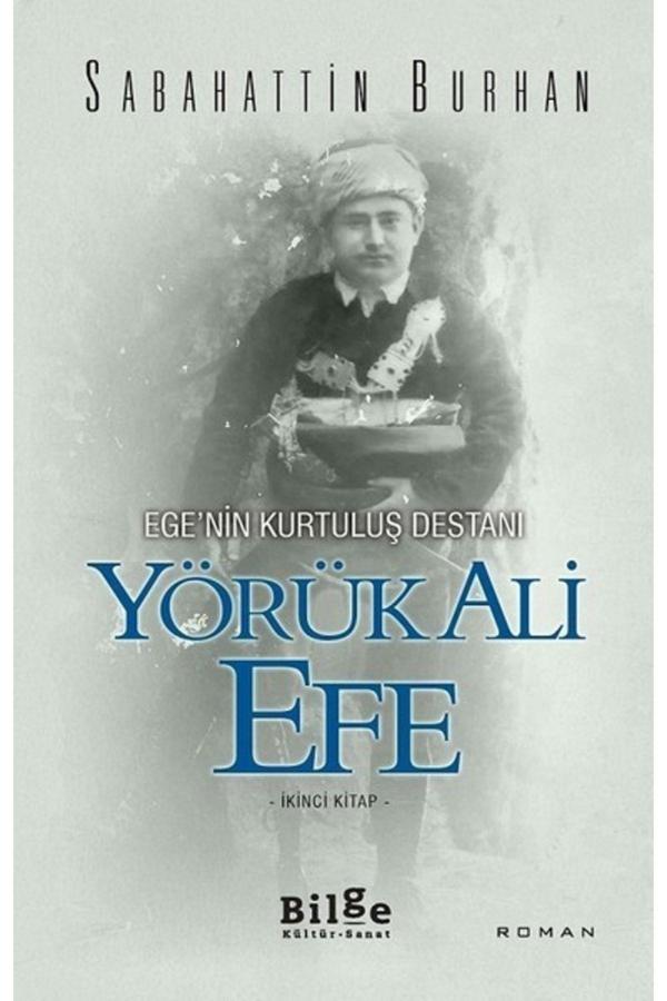 Bilge Kültür Sanat Yayınları Kıda K02 Yörük Ali Efe Ikinci Kitap - Sabahattin Burhan - Bilge Kültür Sanat - Image 1